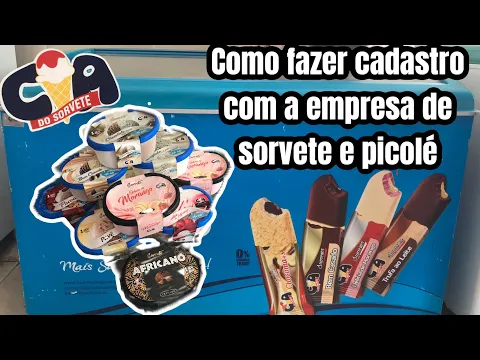 Download MP3 COMO FAZER O CADASTRO COM A EMPRESA DE SORVETE  E PICOLÉ | PREÇO DE CUSTO, VENDA E LUCRO !