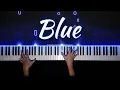 Download Lagu Blue - Yung Kai | Piano Cover with PIANO SHEET