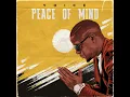 Peace of Mind