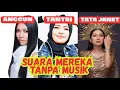 Download Lagu TERNYATA BEGINI SUARA MEREKA TANPA MUSIK (Part.3)