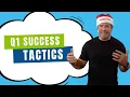 Q1 - Tactics to Ensure Success
