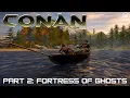 Conan 2004 PART 2: FORTRESS OF GHOSTS [PS2, Gamecube, XBOX] 100% Walkthrough FULL GAME [4K 60FPS🔴]