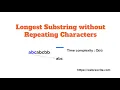 Longest Substring without Repeating Characters - Java code with Explanation