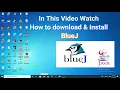 How to download and install BlueJ in Windows Java