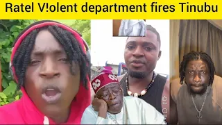 the ratel v olent department warns tinubu never to return back in 2027 baba go sleep