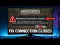 How to Fix Closed Connection Error in Minecraft