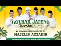 Lagu GOLKAR JATENG BERSHOLAWAT Bersama Habib Ali Zainal Abidin Assegaf \u0026 Majelis Az Zahir