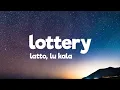 Download Lagu Latto - Lottery (Lyrics) ft. LU KALA