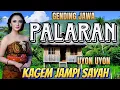 Download Lagu PALARAN GENDING JAWA - UYON UYON GENDING JAWA PALARAN - KELILING DAERAH - GENDING JAMPI SAYAH