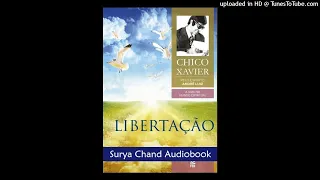 Vol 6 Libertação - Chico Xavier - André Luiz 1/4