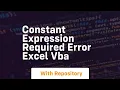 constant expression required error excel vba