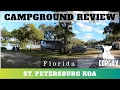 St Petersburg Madeira Beach KOA Campground Review