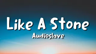 Download Audioslave - Like A Stone (lyrics) MP3