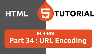 HTML Tutorial in Hindi Part 34 - HTML URL Encoding URL Encoding in HTML URL Encode