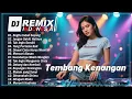 Download Lagu DJ REMIX Lagu Lawas Indonesia || DJ Terbaik Dan Terpopuler Full Bass || Teman Saat Beraktifitas
