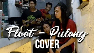 Download Float - Pulang (Cover Need More Coffee) MP3