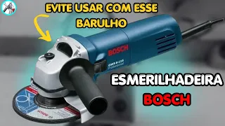 Esmerilhadeira Bosch | Evite usar se tiver com esse barulho para não acontecer esse mesmo defeito