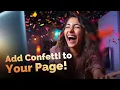 Create a Confetti animation on your website for free ConfettiPage com demo
