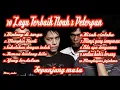 Download Lagu 10 Lagu Terbaik Noah x Peterpan sepanjang masa