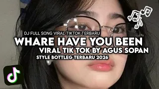 whare have you been by agus sopan viral di tik tok