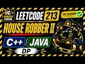 LeetCode 213 House Robber II Revision C Java Solution