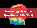 Neurology Practice Questions PANCE Preparation 1