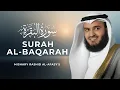 Lagu Surah Baqarah Full Quran Recitation – Mishary Alafasy | Best Quran Voice Tilawat | 286 Verses