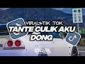 Lagu DJ TANTE CULIK AKU DONG VIRAL TIK TOK 2K25 STYL ENAP 