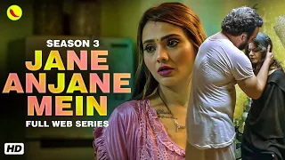 jane anjane mein s3 new release hindi web series jinnie romantic seriese new hindi web series