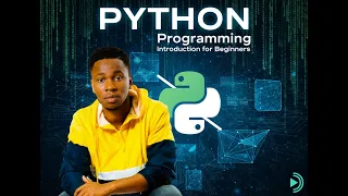 Episode 1 Introduction to Python - PYTHON PROGRAMMING FOR BEGINNERS
