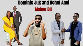 Makou Bil Dominic Juk And Achol Anei Wedding Song South Sudan Music 2025 