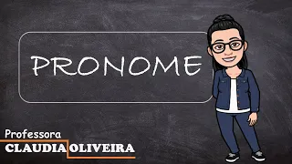 Aula de Lingua Portuguesa - PRONOMES