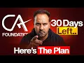 CA Foundation September Attempt How to Crack It in Just 30 Days