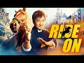 Download Lagu Ride On (2023) Full Movie | Jackie Chan, Liu Haocun, Guo Qilin | Review \u0026 Facts