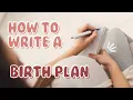 How to Create Your Perfect Birth Plan From a Doula