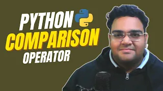 Comparison Operator in Python