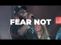 Download Lagu Fear Not (Never Stop Praying) [Live] | ONE HOUSE, Ryan Ofei \u0026 Kyle McHargh