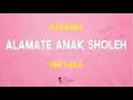 Download Lagu Alamate Anak Sholeh -  Umi Laila ( Karaoke Version ) Sholawat