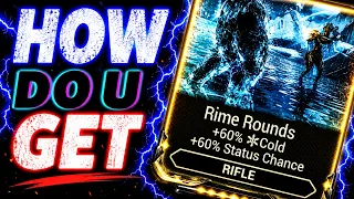 How to get Rime Rounds in Warframe