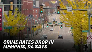 Crime rates drop in Memphis for 2025 DA says