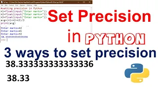 Set Precision in Python - Python Programming