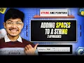 2109 Adding Spaces to a String Strings 2 Pointers 2 approaches