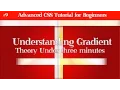 Understanding Gradient in CSS3 - Advanced CSS Tutorial for Beginners