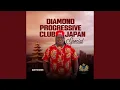 Download Lagu Diamond progressive Club Japan (feat. Anyidons)