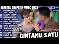 Lagu CINTAKU SATU - SATU RASA CINTA - SEBUAH NAMA || SIMPATIK MUSIC TERBARU 2025
