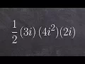 Algebra 2 - Multiply multiple imaginary numbers together and then simplifying 3i 4i 2 2i
