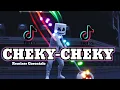 Lagu YANG LAGI VIRAL!!! Cheky-Cheky remix Terbaru 2022 fandho rmxr