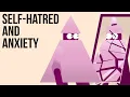 Download Lagu Self-Hatred \u0026 Anxiety