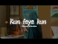 Download Lagu Kun faya kun (كن فيكون) Nasheed🌷by Othman Al ibrahim|| sped up (vocal only + english lyrics)