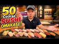 300 SUSHI I ate a 50-COURSE Sushi Omakase at Tokyo s MOST LEGENDARY Sushi Shop